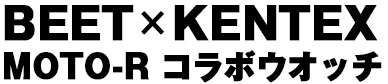 BEET×KENTEX MOTO-R R{EIb`